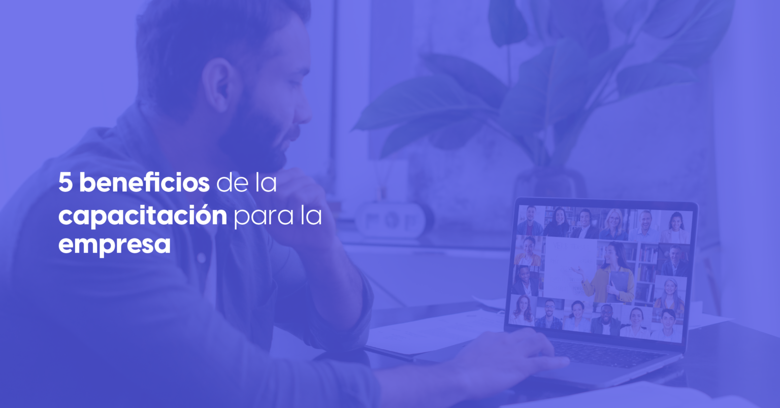 Capacitación Empresarial Beneficios Clave Para Las Empresas