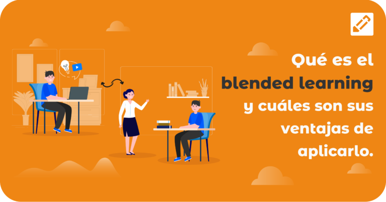 Blended Learning Y Sus Ventajas En El Campo Laboral